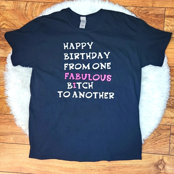 Funny Happy Birthday t shirt - Picture 1 of 8